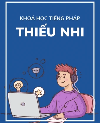 Tiếng Pháp Thiếu Nhi Online
