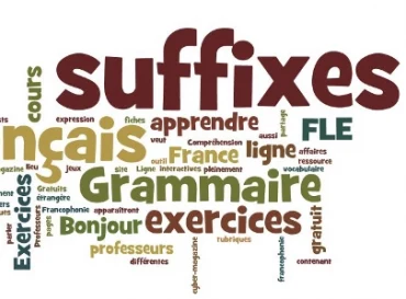 Bài 2 : Les suffixes